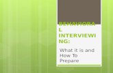 BEHAVIORAL  INTERVIEWING: