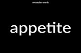 Appetite vocabulary words. chores vocabulary words