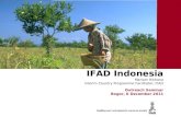 IFAD Indonesia Mariam Rikhana Interim Country  Programme  Facilitator, IFAD Ron Outreach Seminar