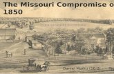 The Missouri Compromise of 1850