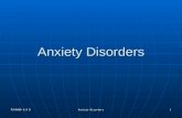 PSY4080 6.0 D Anxiety Disorders 1. PSY4080 6.0 D Anxiety Disorders 2 Anxiety Disorders: Prevalence, general information ï‚·Anxiety disorders - most prevalent