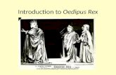 Introduction to  Oedipus Rex