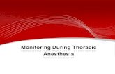 Monitoring During Thoracic Anesthesia