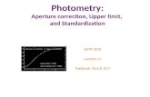Photometry: Aperture correction, Upper limit,  and Standardization