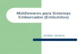 Middlewares para Sistemas Embarcados (Embutidos)