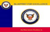 Blueprint for Excellence BLUEPRINT FOR EXCELLENCE Blue Ribbon Schools of Excellence, Inc