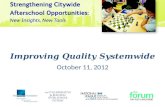 Improving Quality  Systemwide