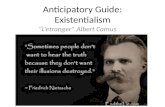 Anticipatory Guide: Existentialism