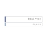 TRAC / TDR