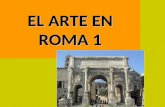 El Arte Romano: Caracter­sticas generales y or­genes etruscos