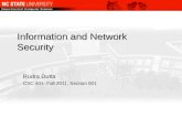 Information and Network Security Rudra Dutta CSC 401- Fall 2011, Section 001
