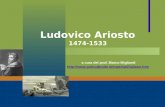 Ludovico Ariosto 1474-1533 a cura del prof. Marco Migliardi