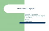 Transmisi Digital Kaedah Transmisi Menggunakan Isyarat Digital - UniKutub - Kutub - DwiKutub