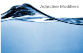 Adjective Modifiers
