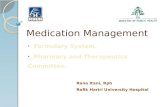 Medication Management. Outline Medication Management. Formulary System vs. Formulary List. Publishing your Formulary. Formulary Maintenance. Pharmacy
