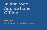 Taking Web Applications Offline