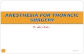 Dr Abdollahi 9/5/2015 1 ANESTHESIA FOR THORACIC SURGERY