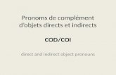 Pronoms de compl©ment dobjets directs et indirects COD/COI direct and indirect object pronouns