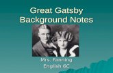 Great Gatsby Background Notes Mrs. Fanning English 6C