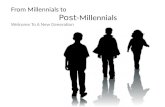 From Millennials to Post-Millennials
