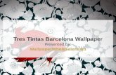 Tres Tintas Barcelona Wallpaper - Wallpaper Wholesaler