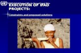 EXECUTION OF IFAD PROJECTS: