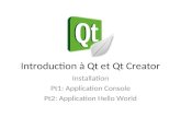 Introduction   Qt et Qt Creator