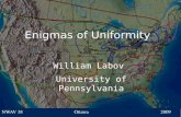 Enigmas of Uniformity