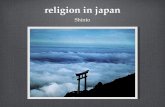 Religion in japan Shinto. shinto Ancient traditional and ritual practices expressing relationship between Shinto Gods and people and places of Japan Mix