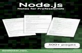 Node.js Notes for Professionals - books. Node.js Node.js Notes for Professionals Notes for Professionals