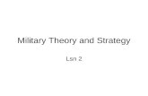 HIS 360 Lsn 2 Military Theory and Strategy