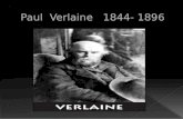 Paul  verlaine   1844  1896