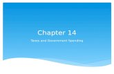 Chapter 14 Taxes and Government Spending. Section 1 Chapter 14