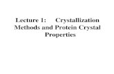 Lecture 1:Crystallization Methods and Protein Crystal Properties