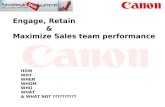 Engage, Retain               &  Maximize Sales team performance