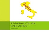 Regional Italian Specialties