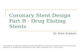 Coronary Stent Design- Part B