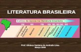 Literatura Brasileira  Historico