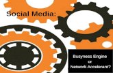 Social Media: Busyness Engine or Network Accelerant