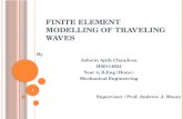 Finite Element Modelling of Traveling Waves