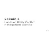 5-1 Hands-on Utility Conflict Management Exercise Lesson 5