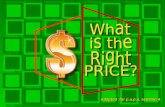 What  is the Right PRICE?