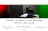 GPU Cost Estimation for Load Balancing  in Parallel Ray Tracing