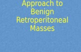 Retroperitoneal masses