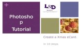 Photoshop tutorial 3 - How to create a Xmas eCard