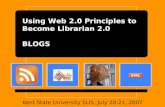 Using Web 2.0 Principles to Become Librarian 2.0: Blogs