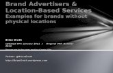 Examples of brand advertisers using LBS as of Jan 2011