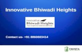 Innovative Bhiwadi Heights Call @ 08860603414 in Alwar Bypass Road, Bhiwadi
