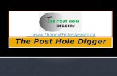 The post hole digger
