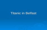 Titanic In Belfast
